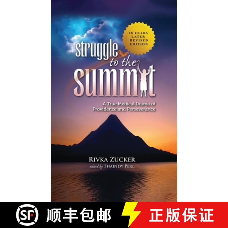 【3-4周达】Struggle to the Summit: A True Medical Drama of Providence and Perseverance [9798330280216]