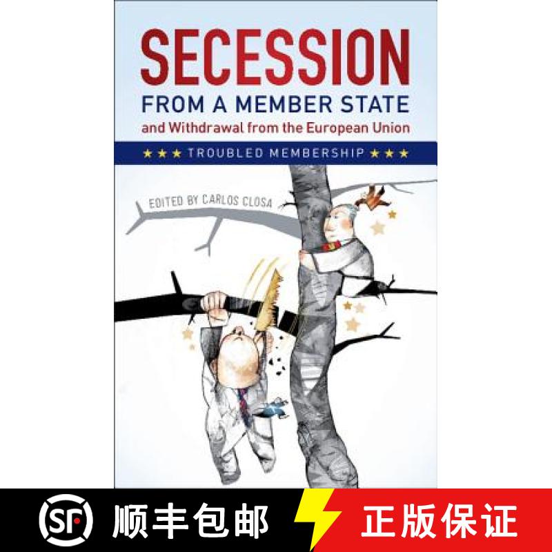 【3-4周达】Secession from a Member State and Withdrawal from the European Union: Troubled Membership [9781316623367]