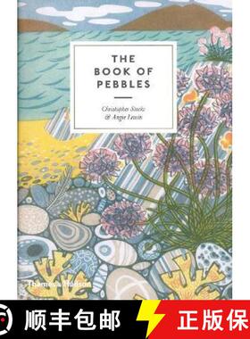 【3-4周达】Book of Pebbles: The perfect seaside and armchair companion to the pebbles of the British ... [9780500023754]
