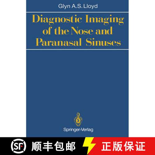 【3-4周达】Diagnostic Imaging of the Nose and Paranasal Sinuses [9781447116318]