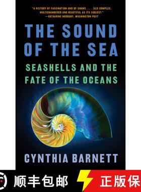 【3-4周达】The Sound of the Sea: What Seashells Can Tell Us about the Past and Future [9781324022077]