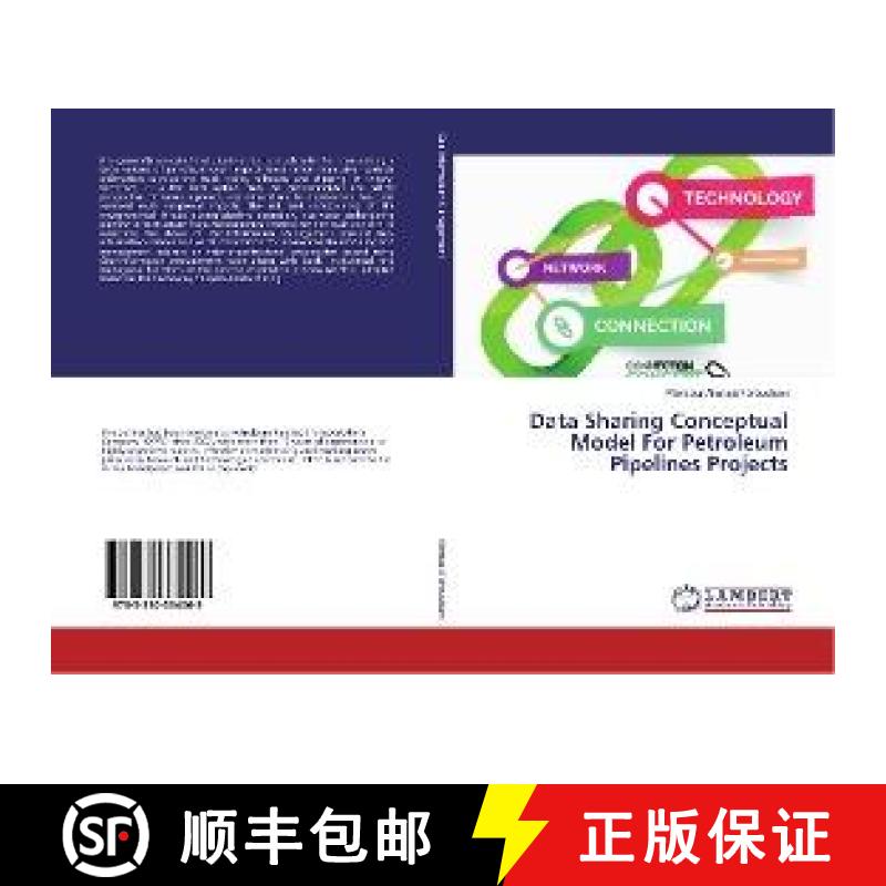 预订 Data Sharing Conceptual Model For Petroleum Pipelines Projects [9783330334069]