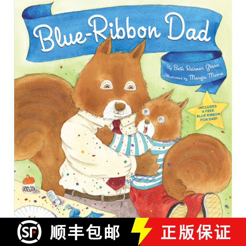 预订 Blue-Ribbon Dad: Includes a Free Blue Ribbon for Dad [9780810997271]