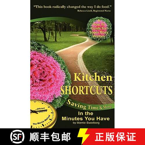 【3-4周达】Kitchen Shortcuts: Saving Time & Money in the Minutes You Have [9780982993521]