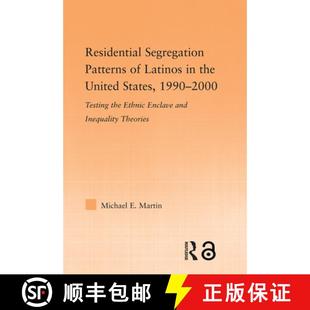 Segregation States 2000 Residential 4周达 the Latinos 9780415979030 1990 United Patterns