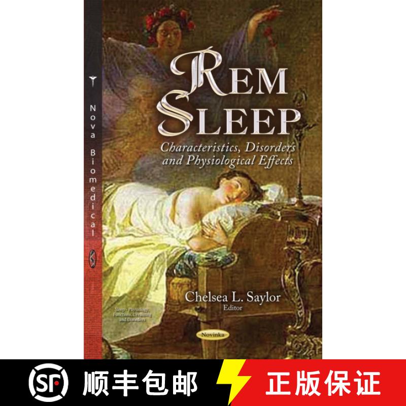【3-4周达】REM Sleep: Characteristics, Disorders and Physiological Effects [9781633214002]