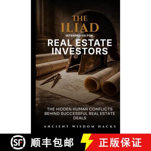 【3-4周达】The Iliad Interpreted for Real Estate Investors [9781972633106]