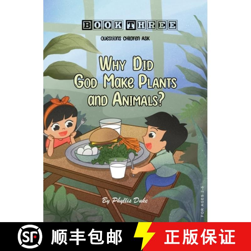 【3-4周达】Why Did God Make Plants and Animals? [9781960075406]