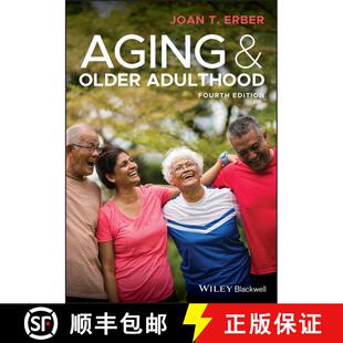 【3-4周达】Aging And Older Adulthood, 4Th Edition [Wiley心理学] [9781119438496]