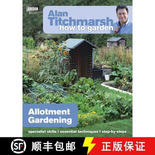 【3-4周达】Alan Titchmarsh How to Garden: Allotment Gardening [9781849902212]