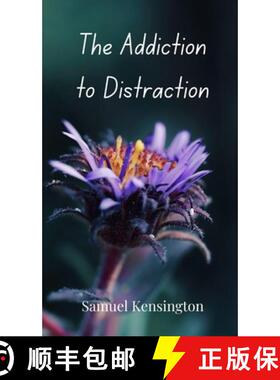 预订 The Addiction to Distraction [9783690804264]