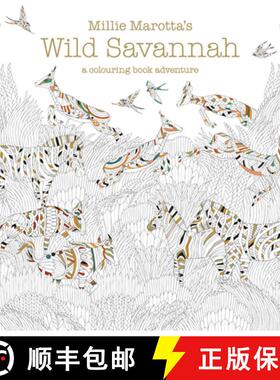 【3-4周达】Millie Marotta's Wild Savannah: a colouring book adventure [9781849943284]