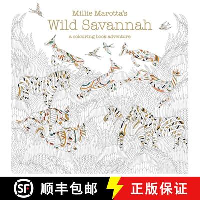 【3-4周达】Millie Marotta's Wild Savannah: a colouring book adventure [9781849943284]