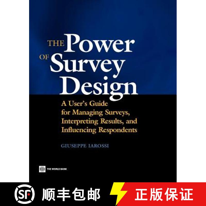 预订 Power of Survey Design: A User's Guide for Managing Surveys, Interpreting Results, and Influenci... [9780821363928]