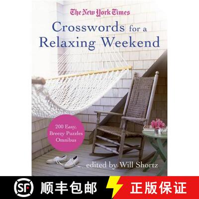 【3-4周达】The New York Times Crosswords for a Relaxing Weekend: Easy, Breezy 200-Puzzle Omnibus [9780312378295]