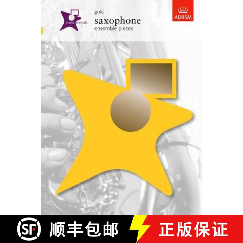 【3-4周达】Music Medals Gold Saxophone Ensemble Pieces [9781860966101]
