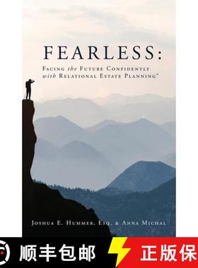 预订 Fearless: Facing the Future Confidently with Relational Estate Planning [9781734553826]