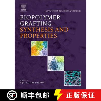 【3-4周达】Biopolymer Grafting: Synthesis and Properties [9780323481045]