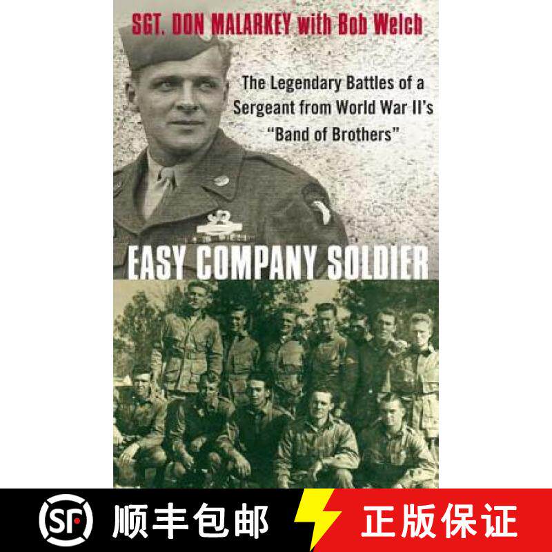 【3-4周达】Easy Company Soldier: The Legendary Battles of a Sergeant from World War II's band of Brot... [9780312563233]