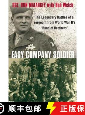【3-4周达】Easy Company Soldier: The Legendary Battles of a Sergeant from World War II's band of Brot... [9780312563233]