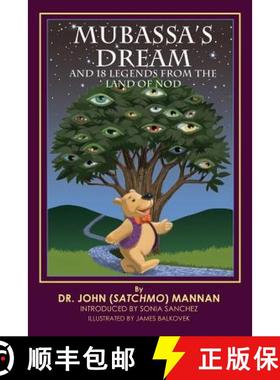 【3-4周达】Mubassa's Dream and 18 Legends From the Land of Nod [9780578183084]