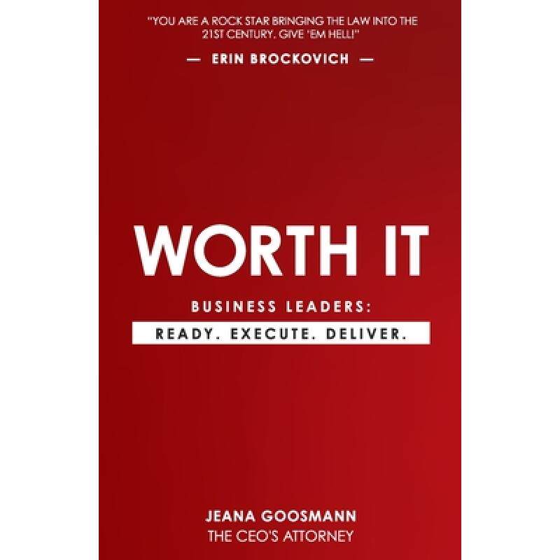 预订 worth it: business leaders: ready. e. [9781949550214]