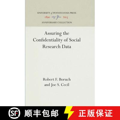 【3-4周达】精装 Assuring the Confidentiality of Social Research Data [9780812277616]