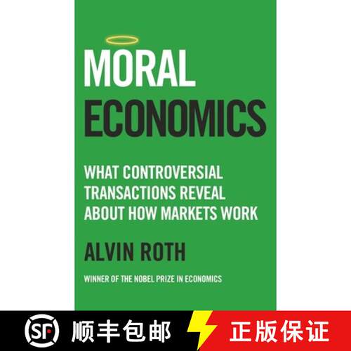【3-4周达】精装 Moral Economics: What Controversial Transactions Reveal About How Markets Work [9781399816625]