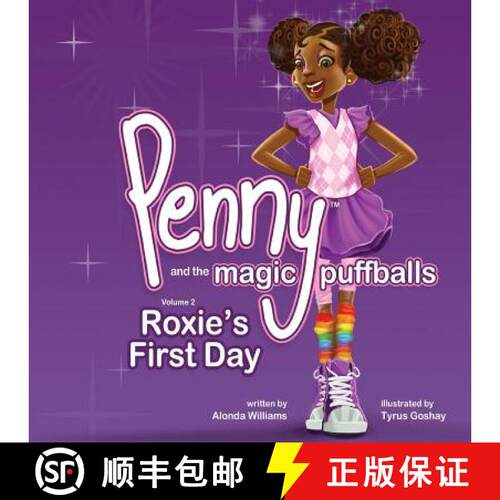 【3-4周达】Penny and the Magic Puffballs: Roxie's First Day: Join Penny as she learns the value of be... [9780991212910]