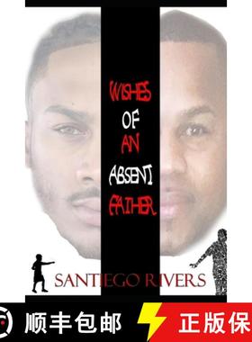 【3-4周达】Wishes of an absent father: (My Truth) [9781737051633]