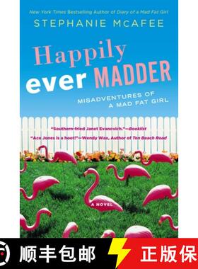 【3-4周达】Happily Ever Madder: Misadventures of a Mad Fat Girl [9780451238054]
