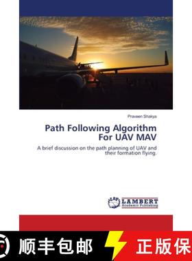 预订 Path Following Algorithm For UAV MAV [9783659172229]