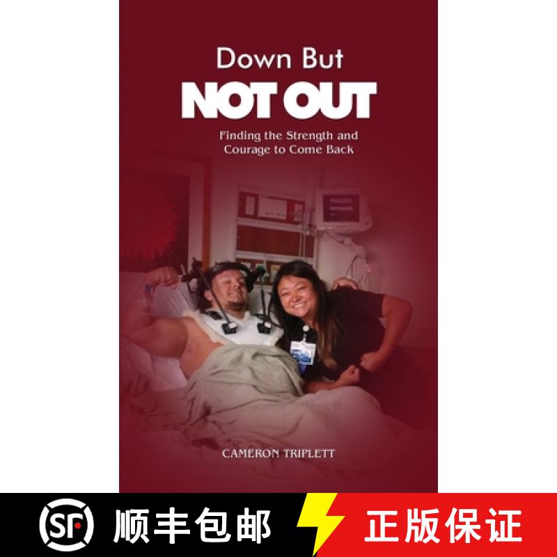 预订 Down But Not Out: Finding the Strength and Courage to Come Back [9781645301554]