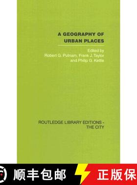 【3-4周达】A GEOGRAPHY OF URBAN PLACES RLEC [9780415417907]