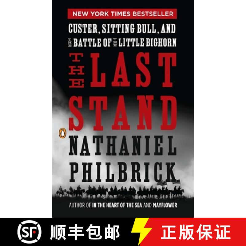 【3-4周达】The Last Stand: Custer, Sitting Bull, and the Battle of the Little Bighorn [9780143119609]