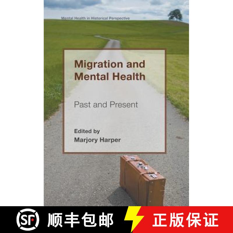 【3-4周达】Migration and Mental Health : Past and Present [9781349708239]