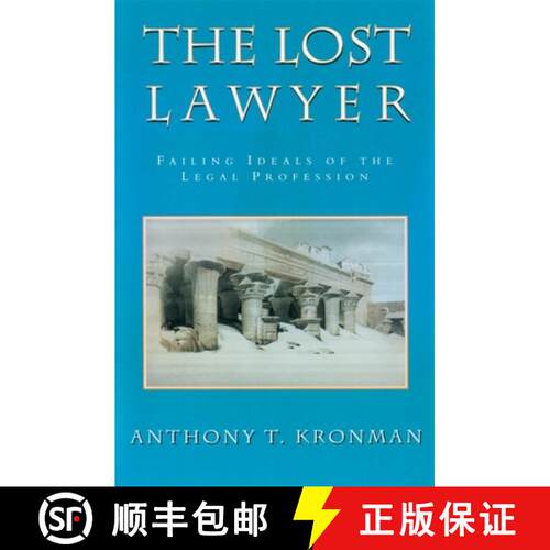 【3-4周达】The Lost Lawyer – Failing Ideals of the Legal Profession (Paper) [9780674539273]