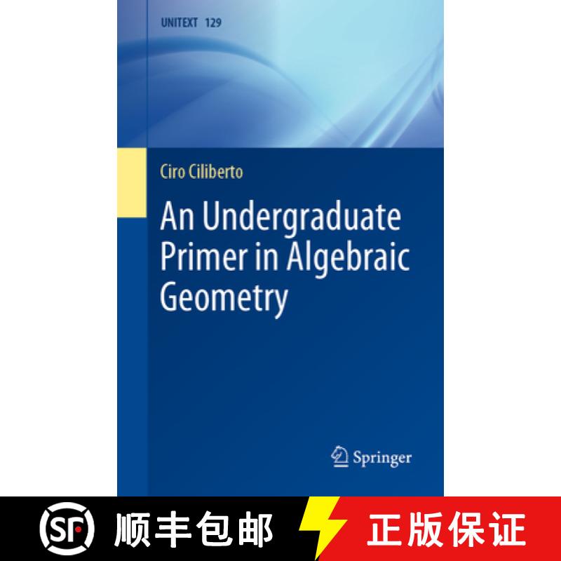 【3-4周达】An Undergraduate Primer in Algebraic Geometry [9783030710200]