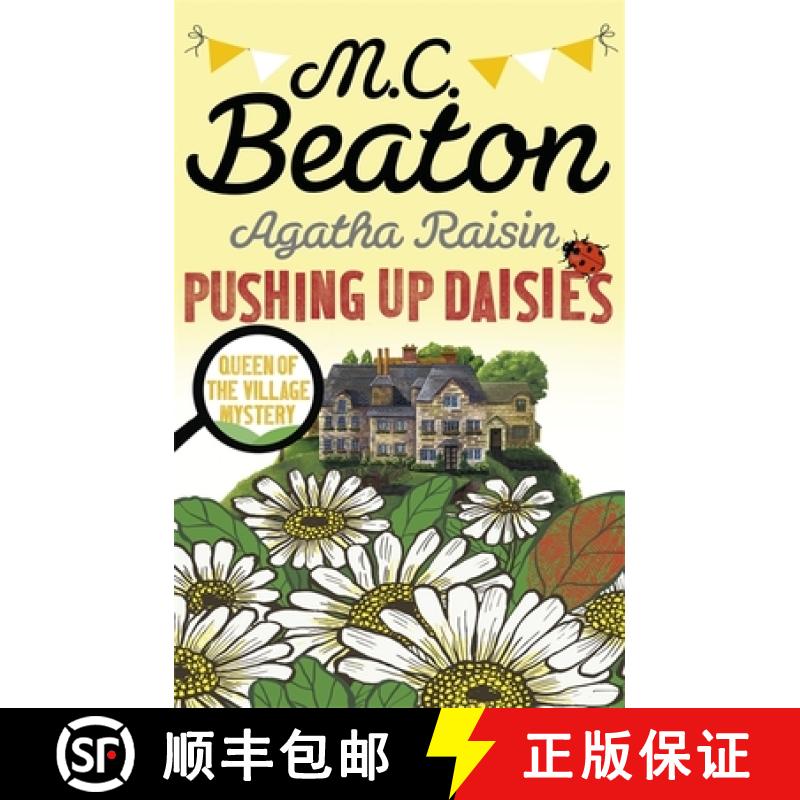 【3-4周达】Agatha Raisin: Pushing up Daisies [9781472117342]