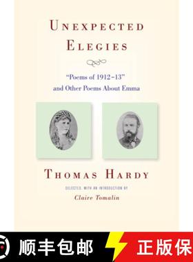 【3-4周达】Unexpected Elegies – Poems of 1912–13 and Other Poems About Emma [9780892553617]