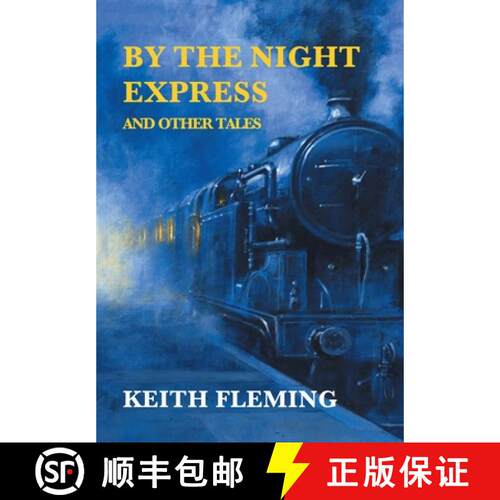 【3-4周达】精装 By the Night Express and Other Tales (Nezu Press Classics) [9781917113038]