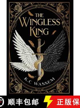 【3-4周达】精装 The Wingless King [9798989859320]