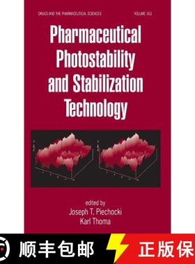 【3-4周达】Pharmaceutical Photostability and Stabilization Technology [9780824759247]