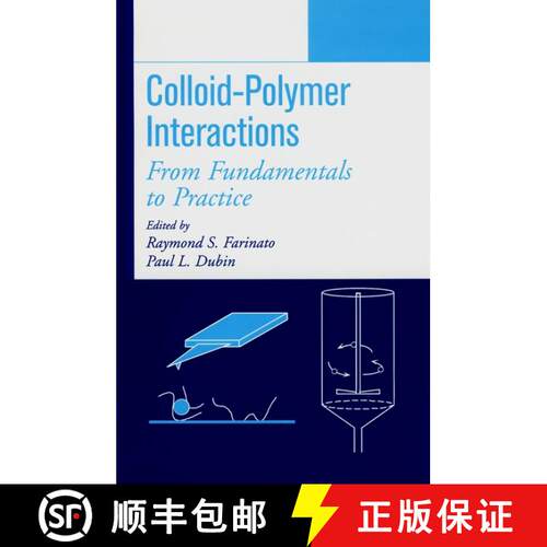 【3-4周达】精装 Colloid-Polymer Interactions: From Fundamentals Topractice [Wiley化学化工] [9780471243168]