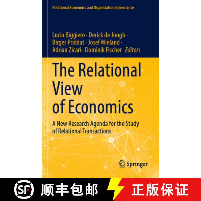 【3-4周达】The Relational View of Economics : A New Research Agenda for the Study of Relational Trans... [9783030865283]