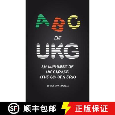 预订 ABC of UKG: An Alphabet of UK Garage (the Golden Era) [9781527260771]