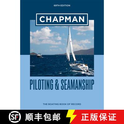 【3-4周达】精装 Chapman Piloting & Seamanship 69th Edition: The Boating Book of Record [9781950785490]