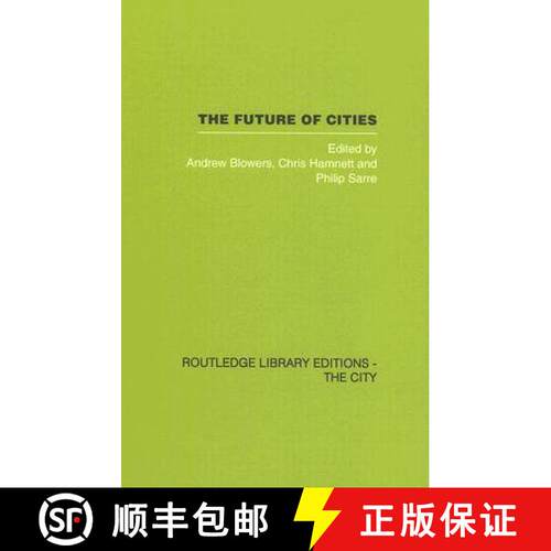 【3-4周达】精装 THE FUTURE OF CITIES RLEC [9780415418287]