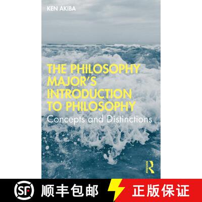 【3-4周达】The Philosophy Major's Introduction to Philosophy : Concepts and Distinctions [9780367482978]