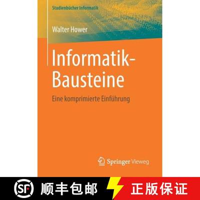 【3-4周达】Informatik-Bausteine : Eine komprimierte Einführung [9783658012793]